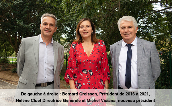 De droite à gauche: Bernard Creissen, Président de 2016 à 2021, Hélène Cluet Directrice Générale et Michel Viciana, nouveau président