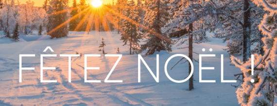 Fêtez Noël avec vos magasins Ecouter Voir !